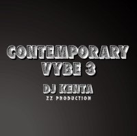 CONTEMPORARY VYBE 3 DJ KENTA