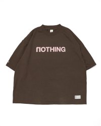 Nothing Tee for XTR Brown